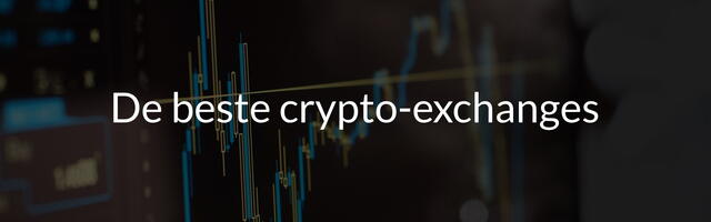 De beste crypto-exchanges